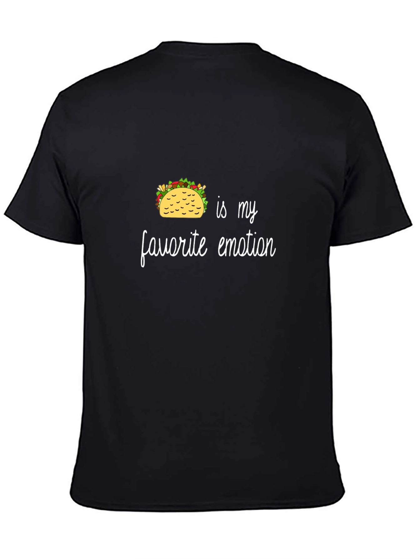 Taco is My Favorite Emotion Black T-Shirt