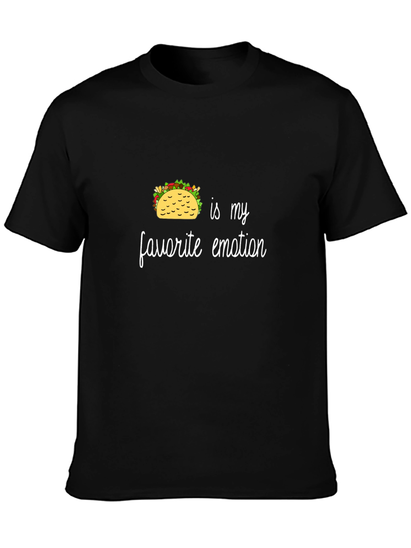 Taco is My Favorite Emotion Black T-Shirt