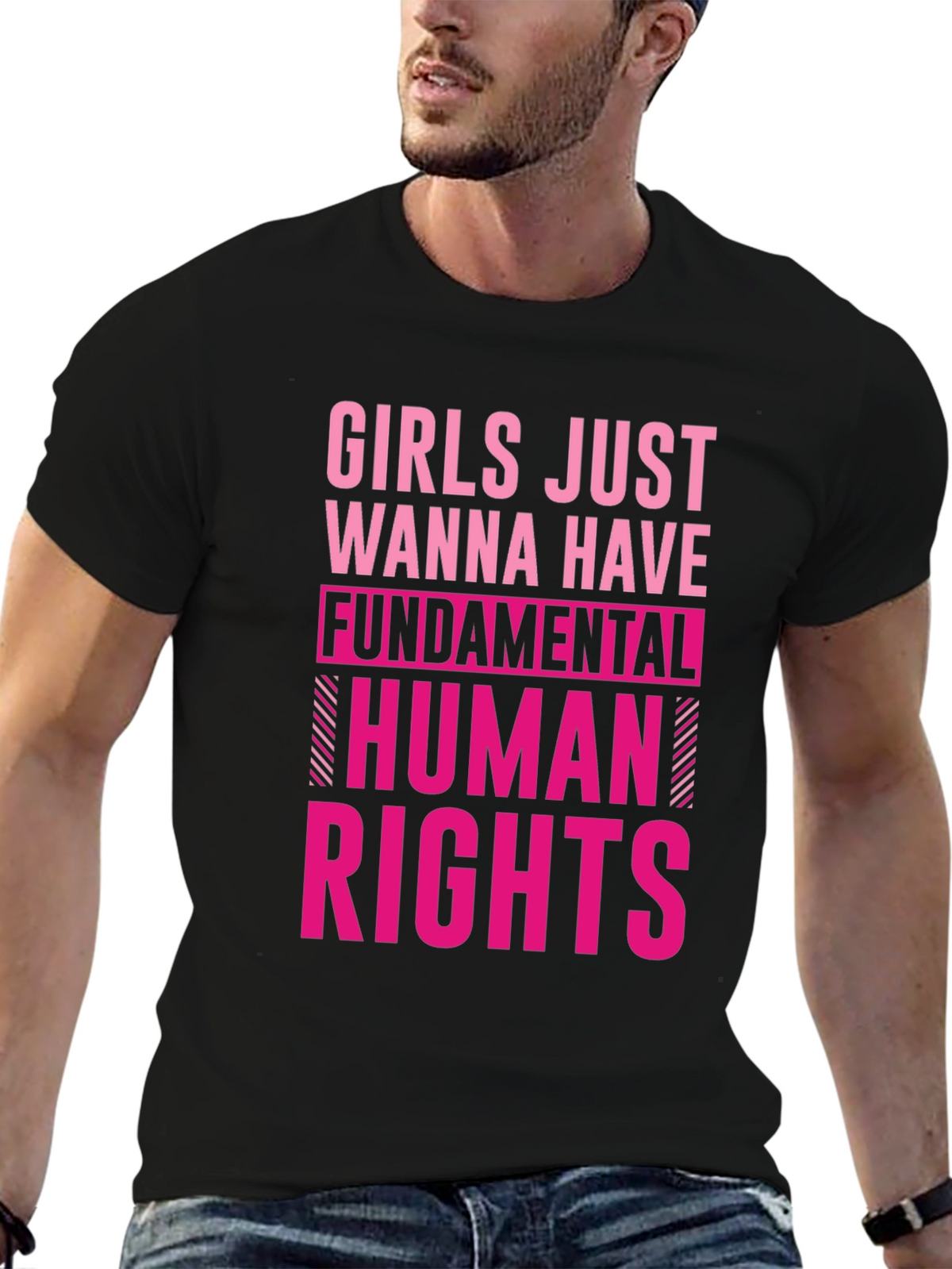 Girls Just Wanna Have Fundamental Human Rights T-Shirt