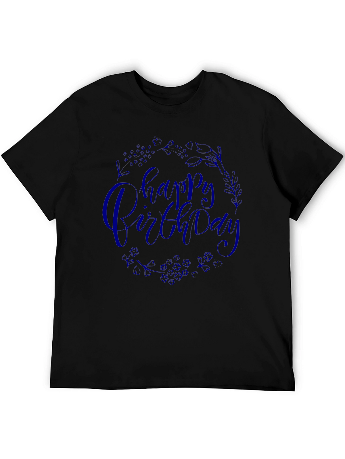 Happy Birthday Black T-Shirt
