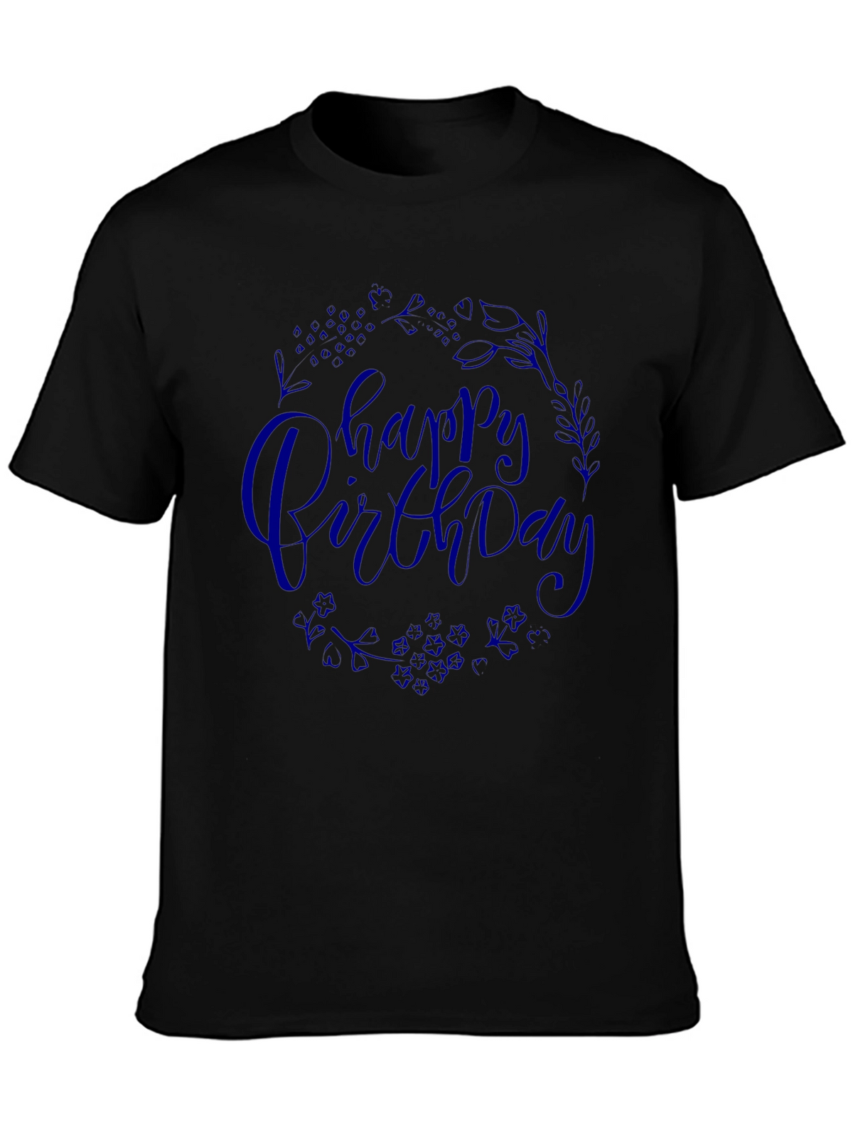 Happy Birthday Black T-Shirt