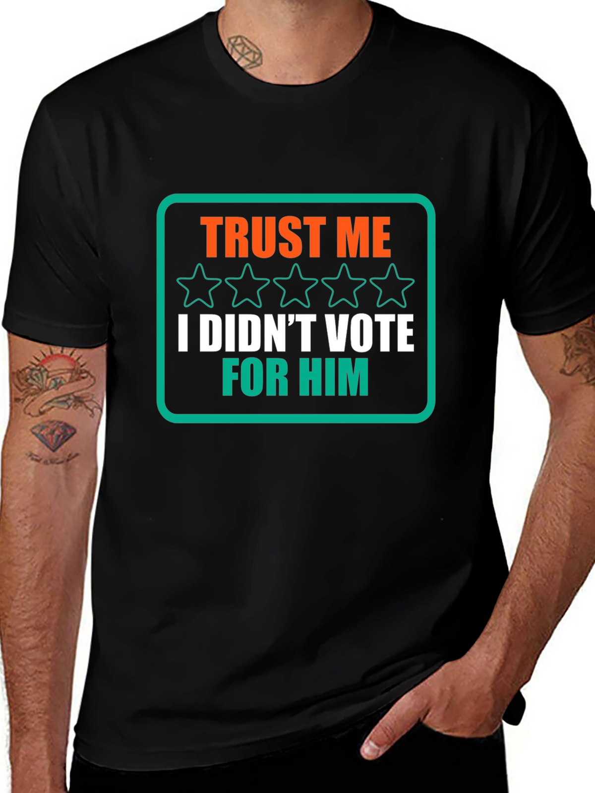 Trust Me I Didnt Vote for Him T-Shirt