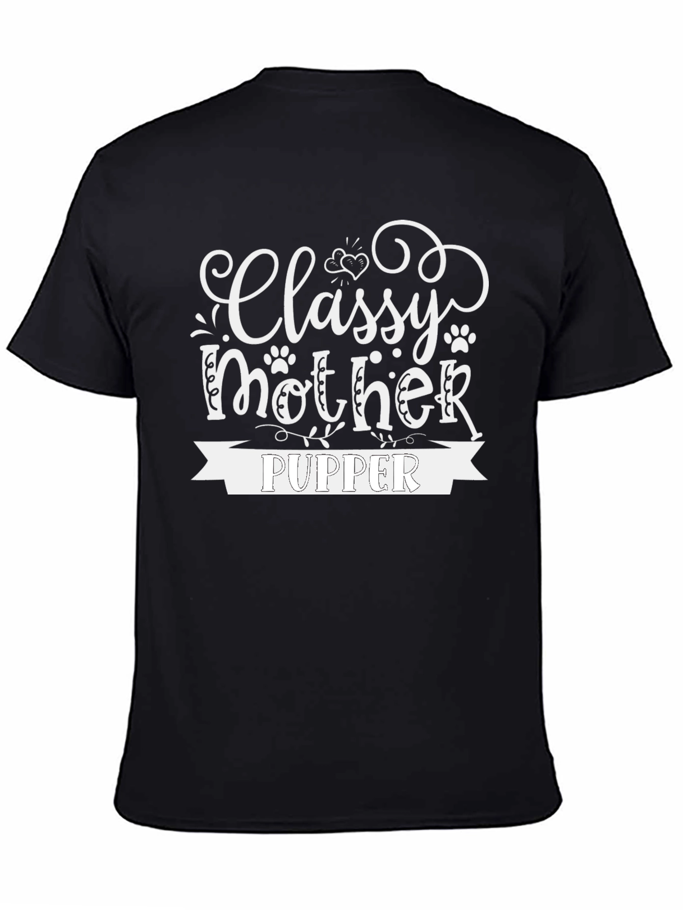 Classy Mother Pupper T-Shirt - Black