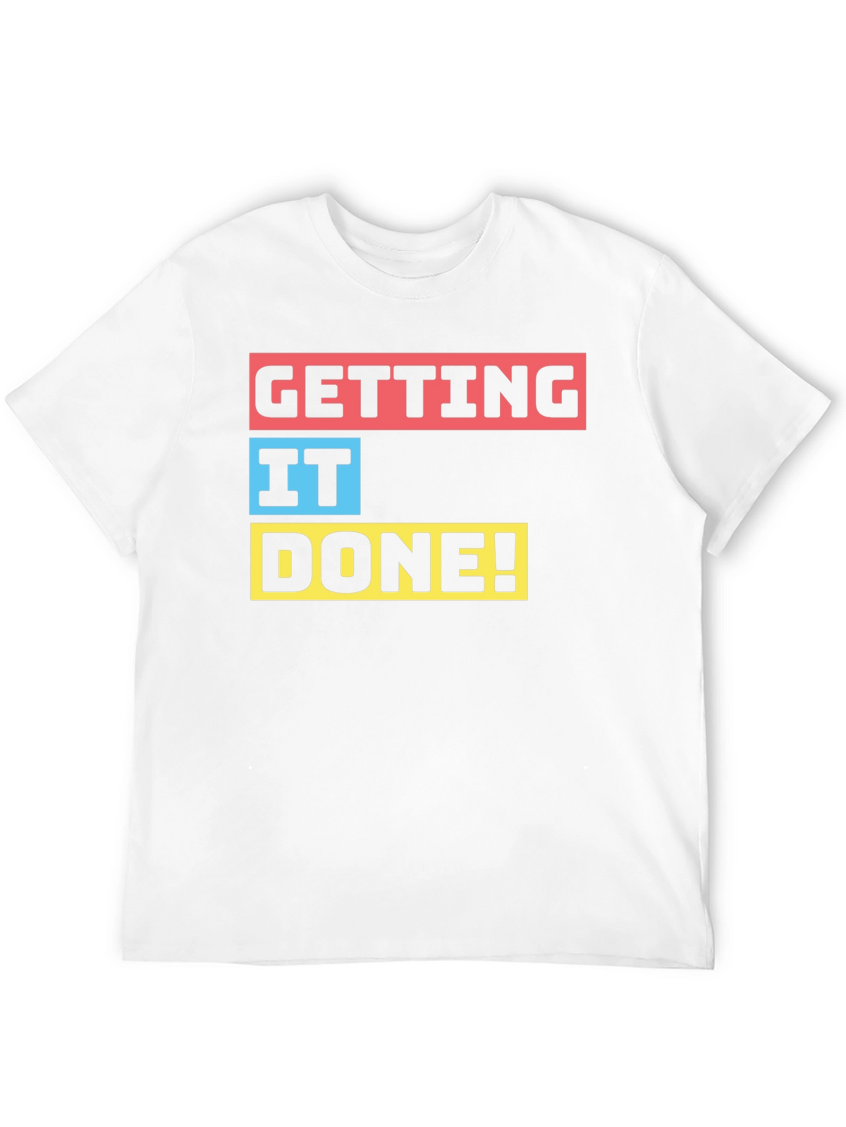 Getting It Done! Black Graphic T-Shirt