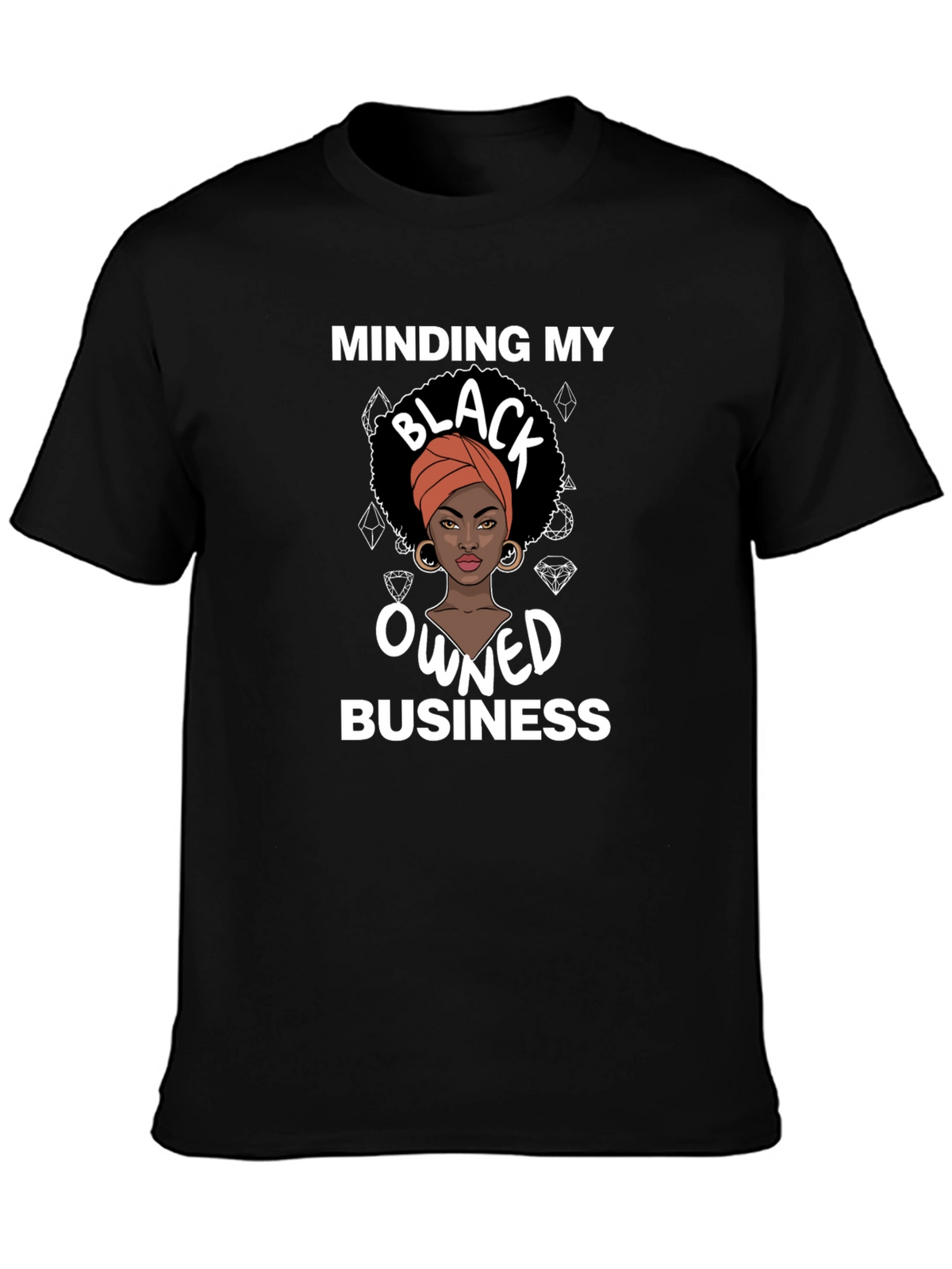 Minding My Black Owned Business Graphic Tee