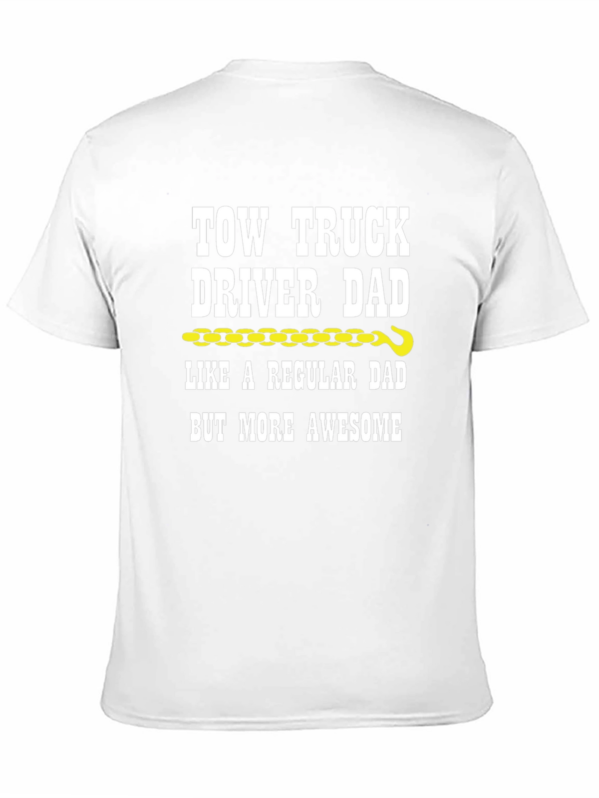 Tow Truck Driver Dad Graphic T-Shirt