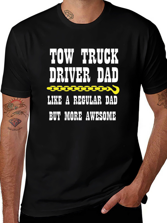 Tow Truck Driver Dad Graphic T-Shirt