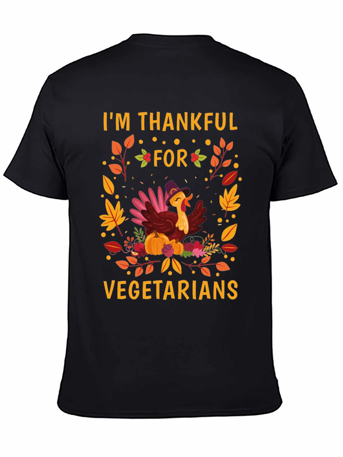 Im Thankful for Vegetarians T-Shirt